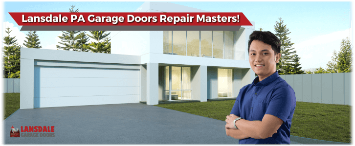 Garage Door Repair Lansdale PA